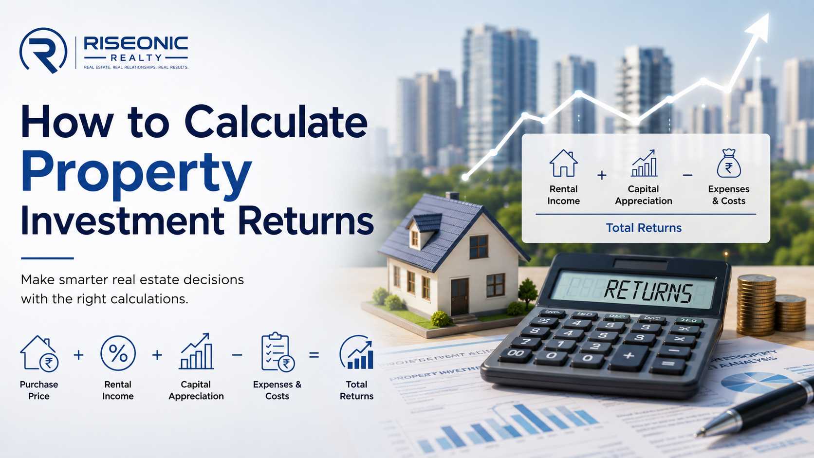 How to Calculate Property Investment Returns